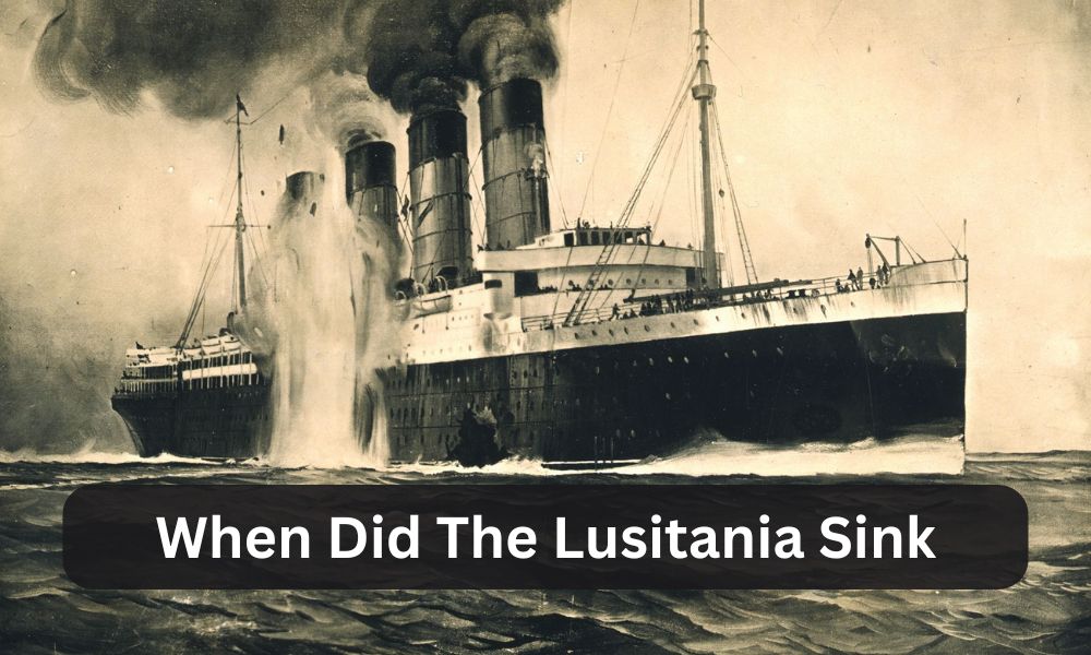 when did the lusitania sink
